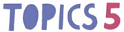 TOPICS5